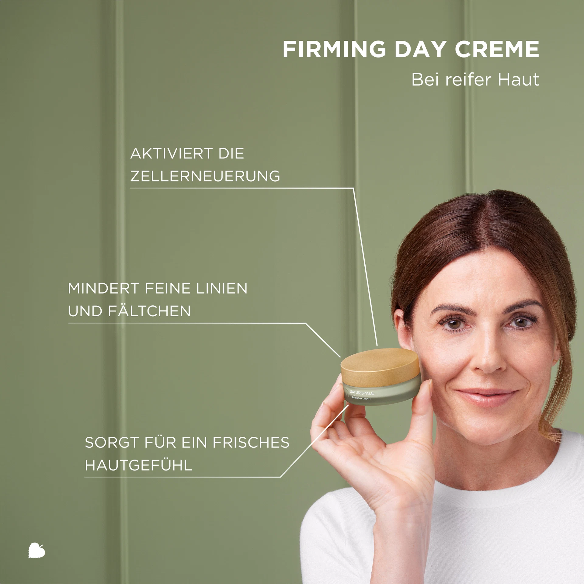 Frau hält NATUROYALE Firming Day Creme, Text zu Zellenerneuerung, Faltenminderung und frischem Hautgefühl